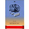 On the Road (Jack Kerouac)(Brožovaná)