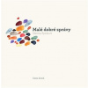 Malé dobré zprávy - Špinková Martina