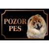 Čau Čau - Kovová tabuľka POZOR PES