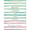 L'art de la Liste - Simplify, organise and enrich your life