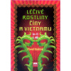 Léčivé rostliny Číny a Vietnamu - 1. díl (a-i)