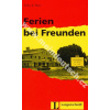 Ferien bei Freunden - ľahké čítanie v nemčine náročnosti # 2