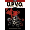 Ú.P.V.O. 9: 1946 (Joshua Dysart, Mike Mignola, Paul Azaceta)