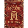 Hrobka - Kate Mossová