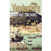 Odlévač zrcadel - Philipp Vandenberg