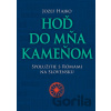Hoď do mňa kameňom - Jozef Hajko