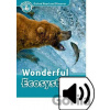 Oxford Read and Discover Level 6: Wonderful Ecosystems with Mp3 Pack