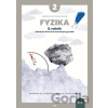 ExpEdícia - Fyzika 8. ročník, pracovná učebnica 2 - Viera Lapitková