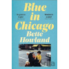 Blue in Chicago - Bette Howland