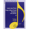 Lieder ohne Worte II / Songs without Words II - Felix Mendelssohn Bartholdy