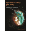Vykládací karty pro ženy - Pohlazení pro - Lana Artemis