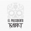 Vinyl Kabát - El Presidento