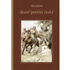 Staré pověsti české (Alois Jirásek)