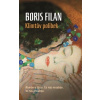 Klimtův polibek - Boris Filan 2014