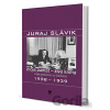 Juraj Slávik: Moja pamäť - živá kniha II - Jan Kuklík (editor), Ján Němeček, Valerián Bystrický