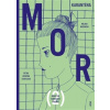 Mor II (Milada Mašinová, Petra Josefína Stibitzová)