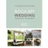 Rock My Wedding - Charlotte O'Shea