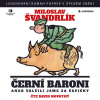 Černí baroni - Miloslav Švandrlík (mp3 audiokniha)