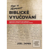 Jak si připravit biblick… (Joel James)