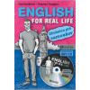 Angličtina pre bežný život - English for Real Life - Učebnica pre samoukov