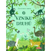 O vzniku druhů - Sabina Radeva