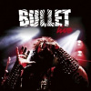 Bullet - Live / Vinyl / 2LP+2CD [LP / CD]