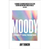 Moody - Amy Thomson, Vintage Publishing