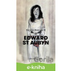 E-kniha Patrick Melrose II - Edward St Aubyn