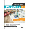 Matematika 2 pro střední odborná učiliště učitelská verze - Mgr. Lenka Macálková, Mgr. Kateřina Marková