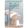 David MacAulay,Sheila Keenan - Toilet