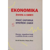 Stuckler David: Ekonomika života a smrti (proč úsporná opatření zabíjejí - recese, rozpočtové boje a politika života a smrti ( 325 str. B5) (vydání Emitos 2014))
