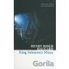 King Solomon's Mines - Henry Rider Haggard