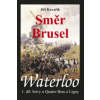 Waterloo Směr Brusel