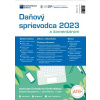 Daňový sprievodca 2023 s komentárom