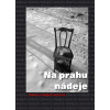 Na prahu nádeje CD