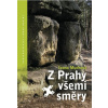 Z Prahy všemi směry - Ivana Mudrová