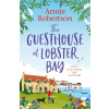 The Guesthouse at Lobster Bay