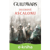 E-kniha Guild Wars: Duchové Ascalonu - Matt Forbeck, Jeff Grubb