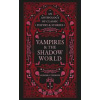 Vampires & the Shadow World - Aurora Thorne, Octopus Publishing Group