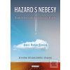 Hazard s nebesy - Dlouhá… (James Fleming Rodger)