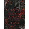 Hunting Adeline (slovenský jazyk) - H. D. Carlton