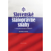 Slovenské štátoprávne snahy v dvadsiatom storočí