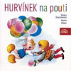 Hurvínek na pouti - Helena Štáchová; Martin Klásek; Denisa Kirschnerov