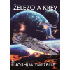 Železo a krev - Expanze 2 - Joshua Dalzelle