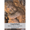 Angelológia (Zjavené učenie o anjeloch)