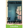 E-kniha Nic pravdivého - Veronica Raimo