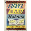 Fierce Bad Rabbits