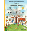 Jaro obrázkové příběhy - Bernerová Rotraut Susanne