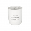 My Flame Lifestyle MY FLAME - SVÍČKA - A LITTLE LIGHT TO LET YOU KNOW I´M THINKING OF YOU - fresh cotton - bílá
