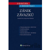 Judikatura k rekodifikaci: Zánik závazků - Petr Lavický, Petra Polišenská
